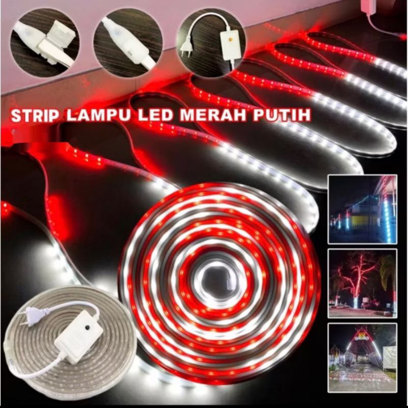 Lampu Strip 2835 Merah Putih Bendera Indonesia Hari Nasional 7M 10M Full / Lampu Selang Merah Putih 