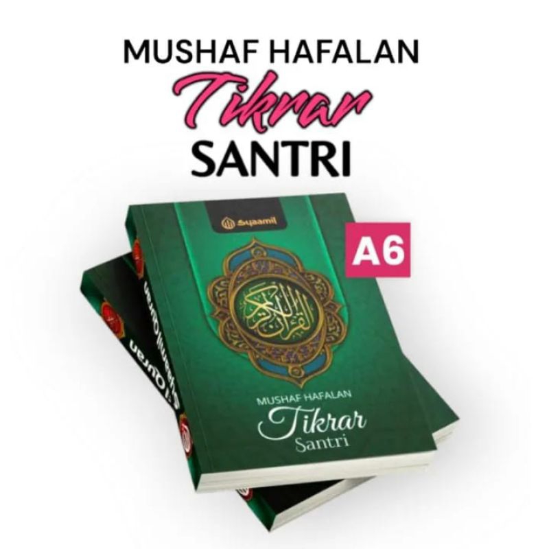 Alquran hafalan tikrar ukuran saku A6 Mushaf hafalan tikrar santri