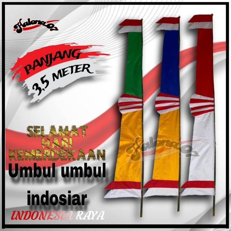 Bendera umbul umbul bandir indosiar jumbo warna warni