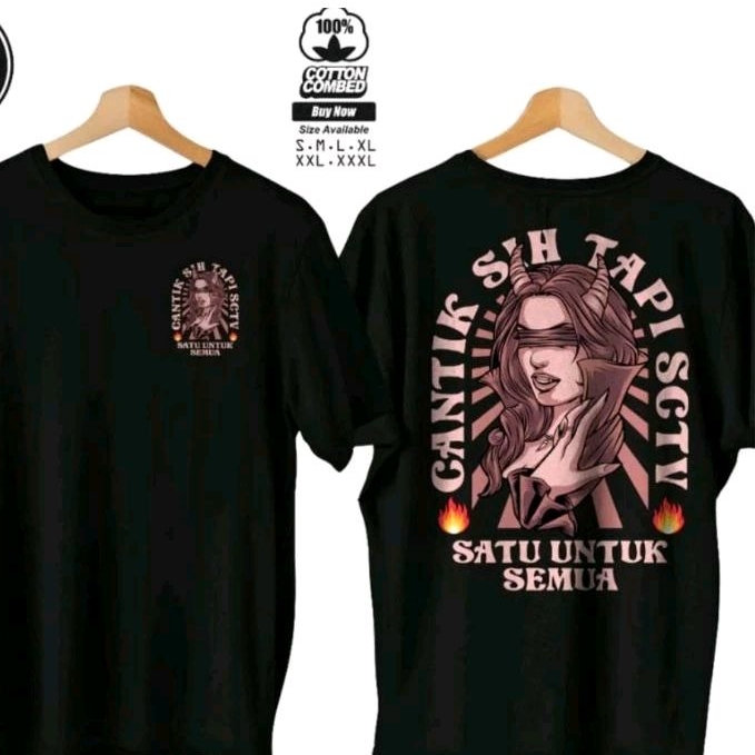 KAOS CANTIK SIH CUMA SCTV SATU UNTUK SEMUA - TSHIRT DISTRO VIRAL
