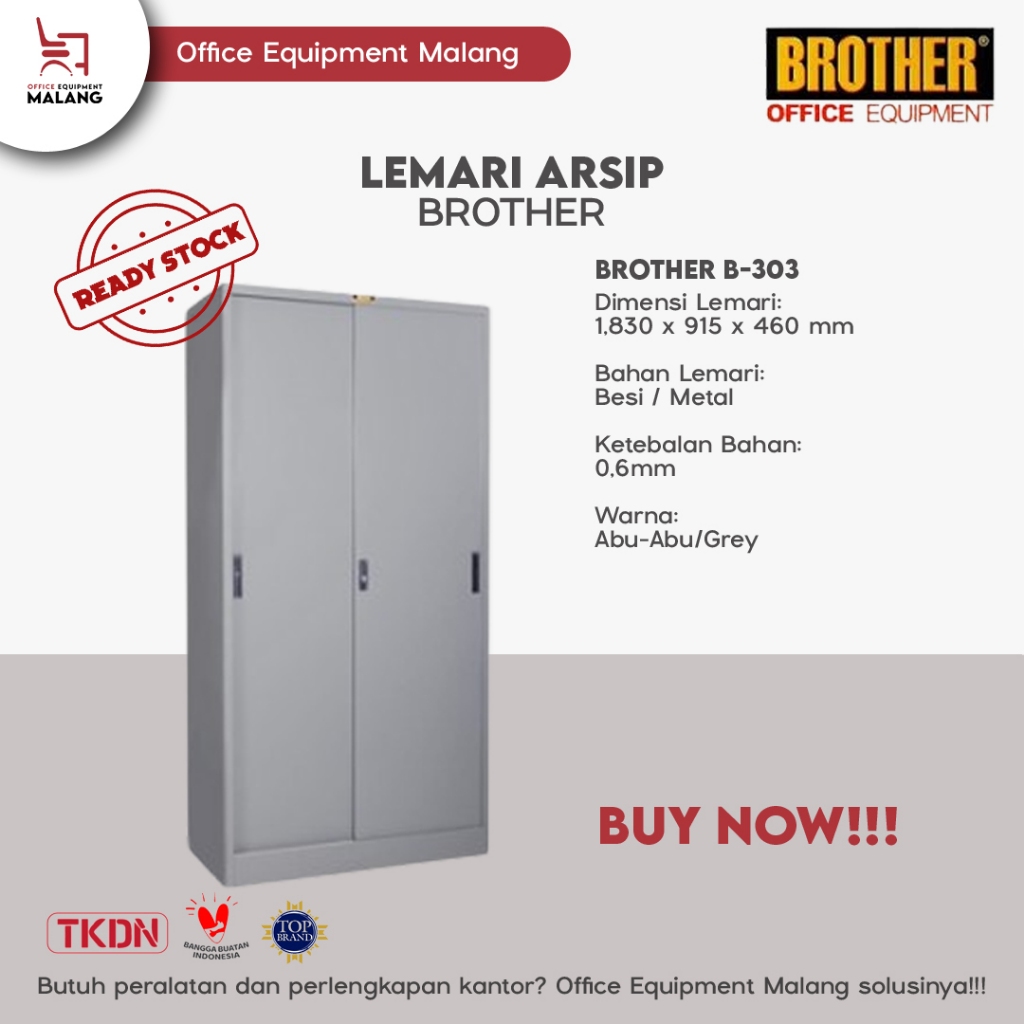 LEMARI ARSIP BROTHER B-303/LEMARI BESI/LEMARI ARSIP