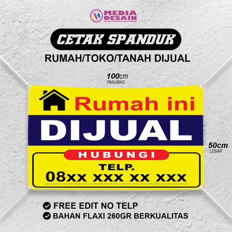 CETAK BANNER RUMAH DIJUAL/DIKONTRAKAN/DISEWAKAN BAHAN FLAXY TEBAL