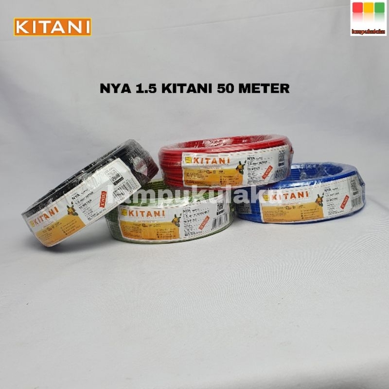 Kabel Listrik NYA 1.5 Kitani 50 Meter - Kabel Kawat Tembaga Murni - Roll 50 Meter