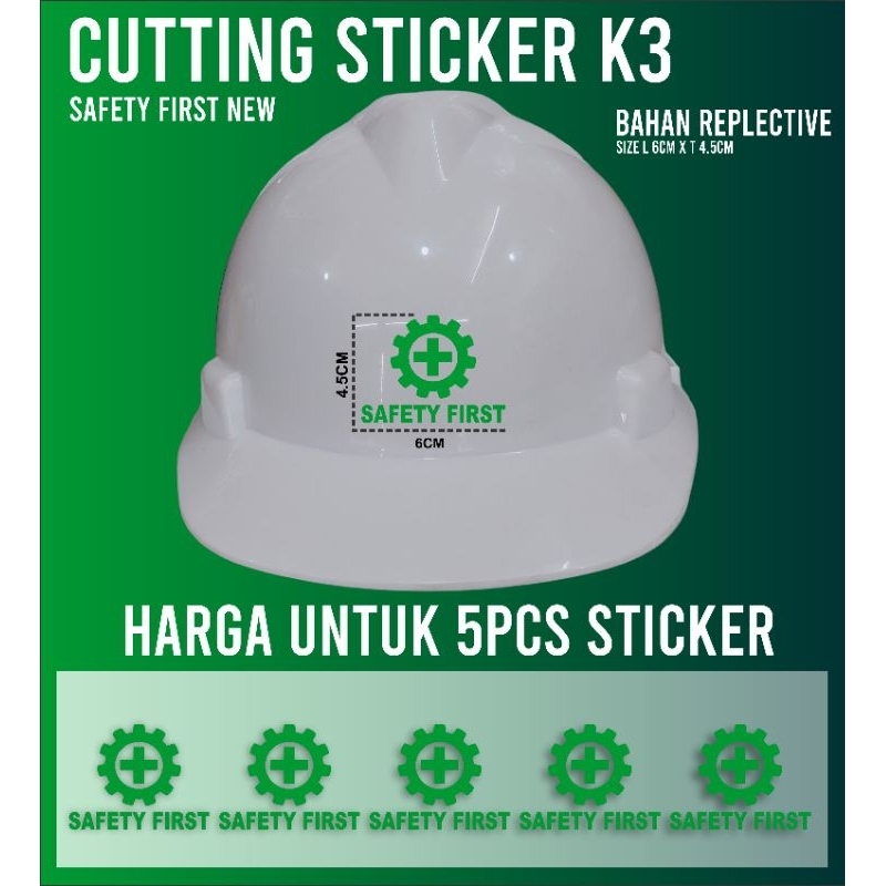 

[New] Cutting Sticker Stiker K3 Safety First