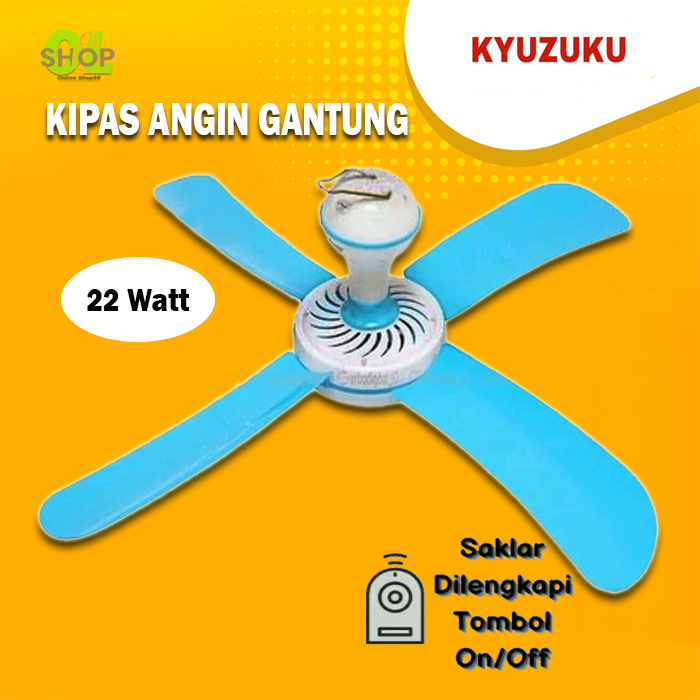 Kipas angin gantung - Ceiling fan 22W Kyzuku - 4 baling baling