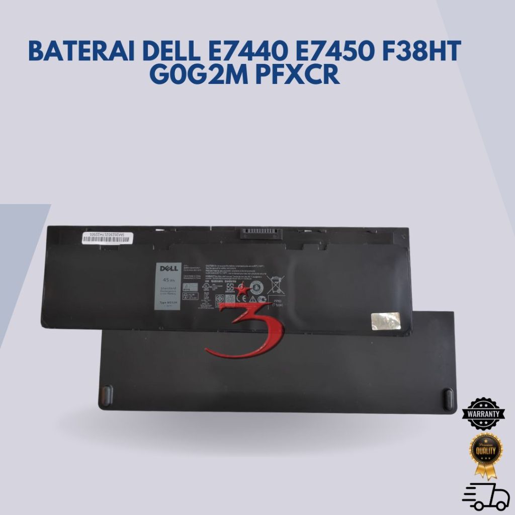 Baterai Laptop Dell Latitude E7440 E7450 F38HT G0G2M PFXCR ORIGINAL