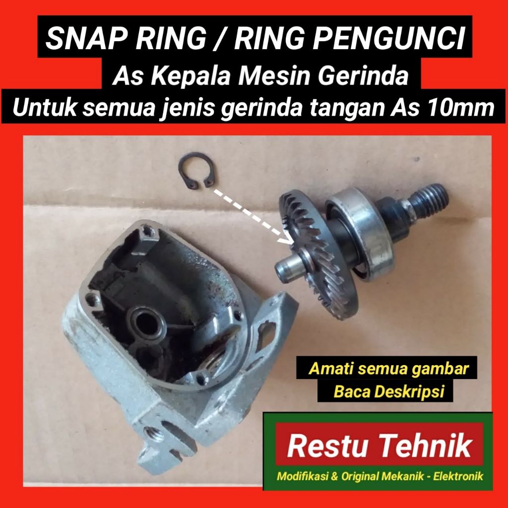 Snap Ring / Ring pengunci - As Kepala Mesin Gerinda Modern - Maktec - Mesin China - As 10mm