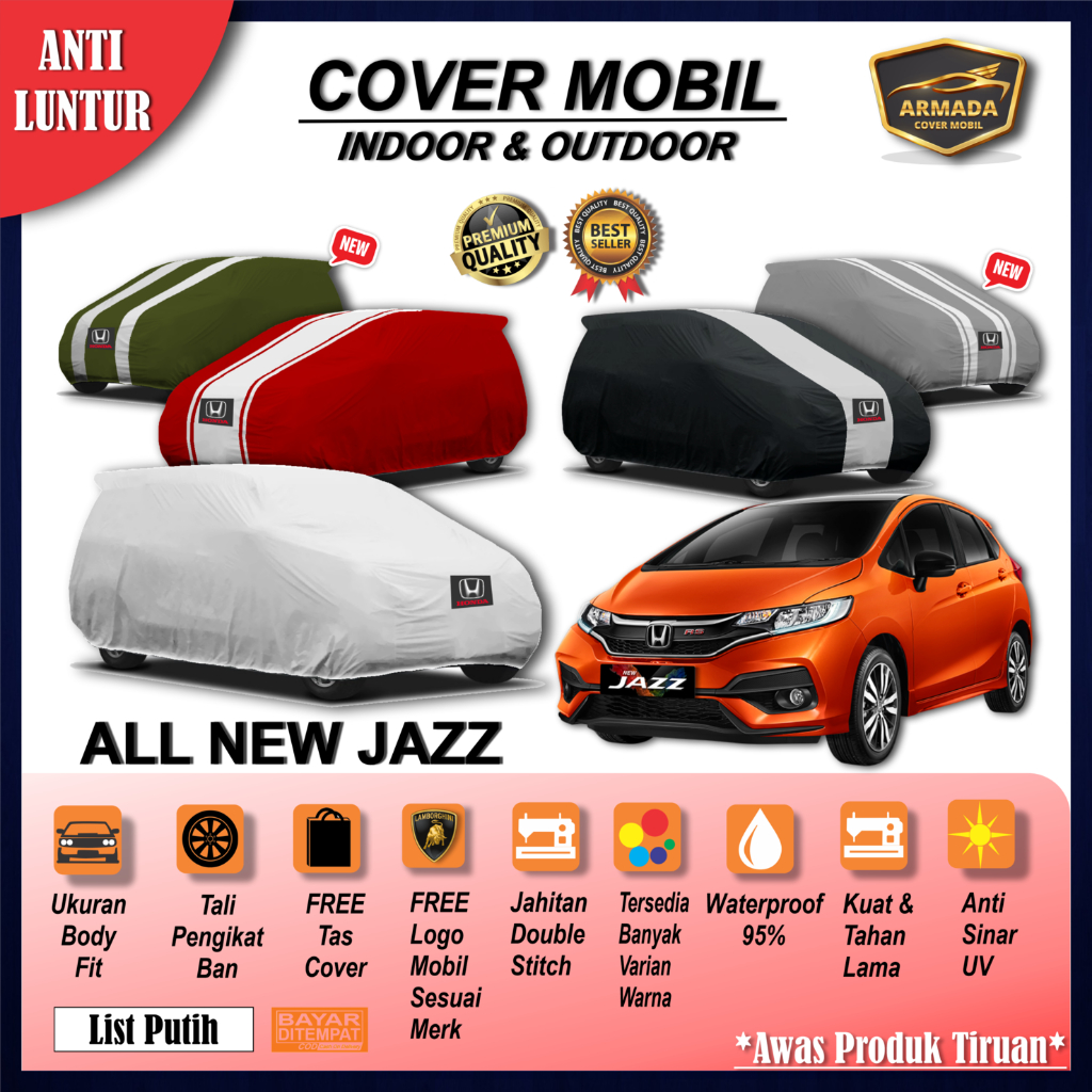Cover Mobil All New Jazz / Sarung Selimut Mantel Penutup Mobil Honda Jazz Rs Outdoor Waterproof