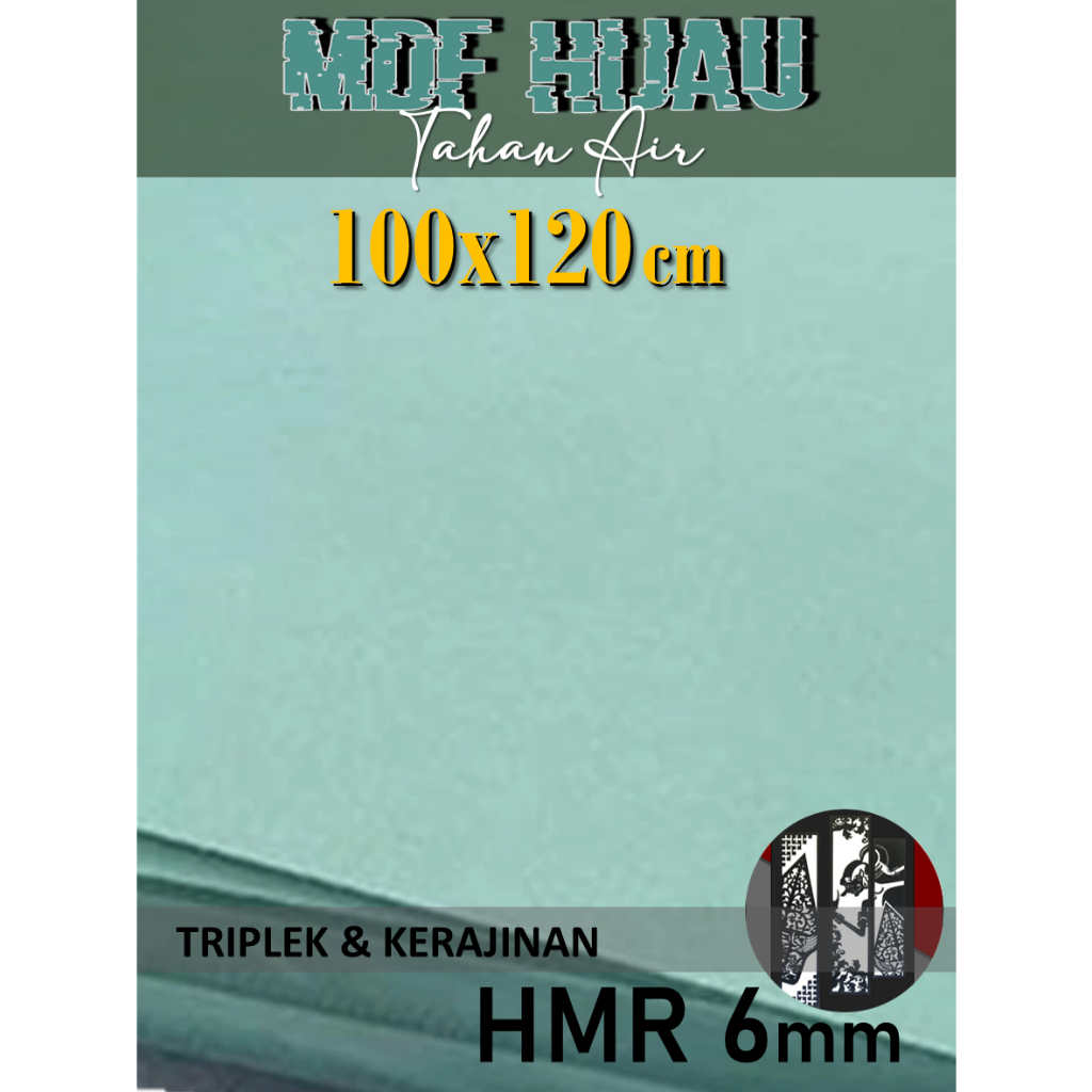 HMR 6mm | MDF HIJAU 6mm 100x120 cm Kualitas Premium (100 x 120 | 120x100 | 120 x 100 cm)