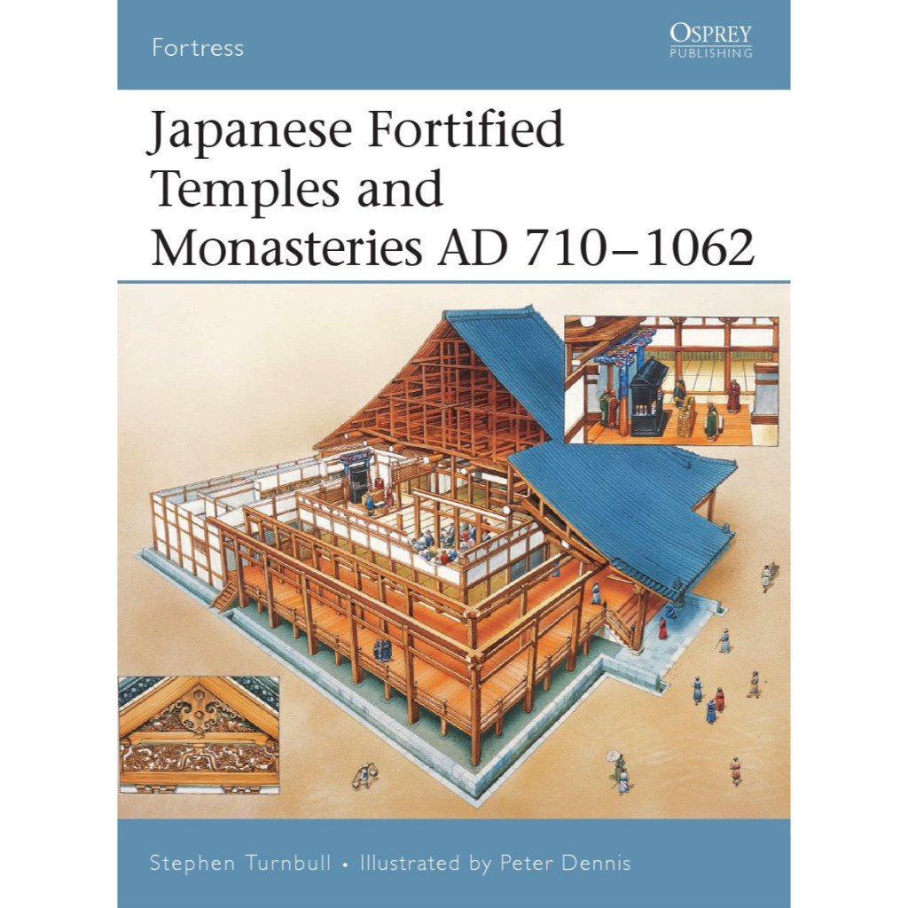 

Osprey Fortress 034 - Japanese Fortified Temples and Monasteries AD 710-1062 (Sejarah / D)