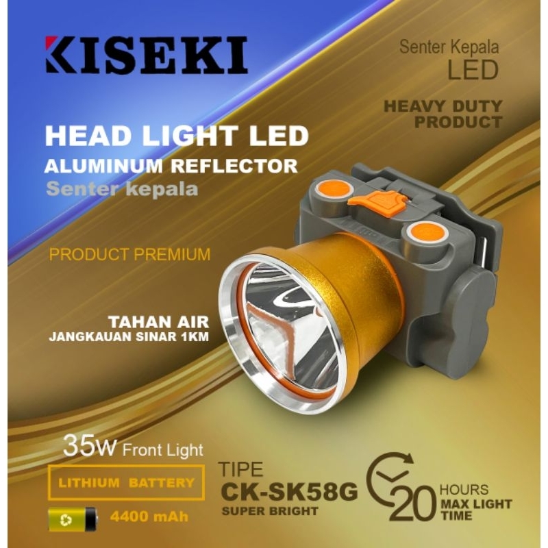 SENTER KEPALA KISEKI CK SK58G CAHAYA PUTIH