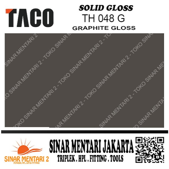 TACO HPL SOLID GLOSS TH 048 G GRAPHITE GLOSS