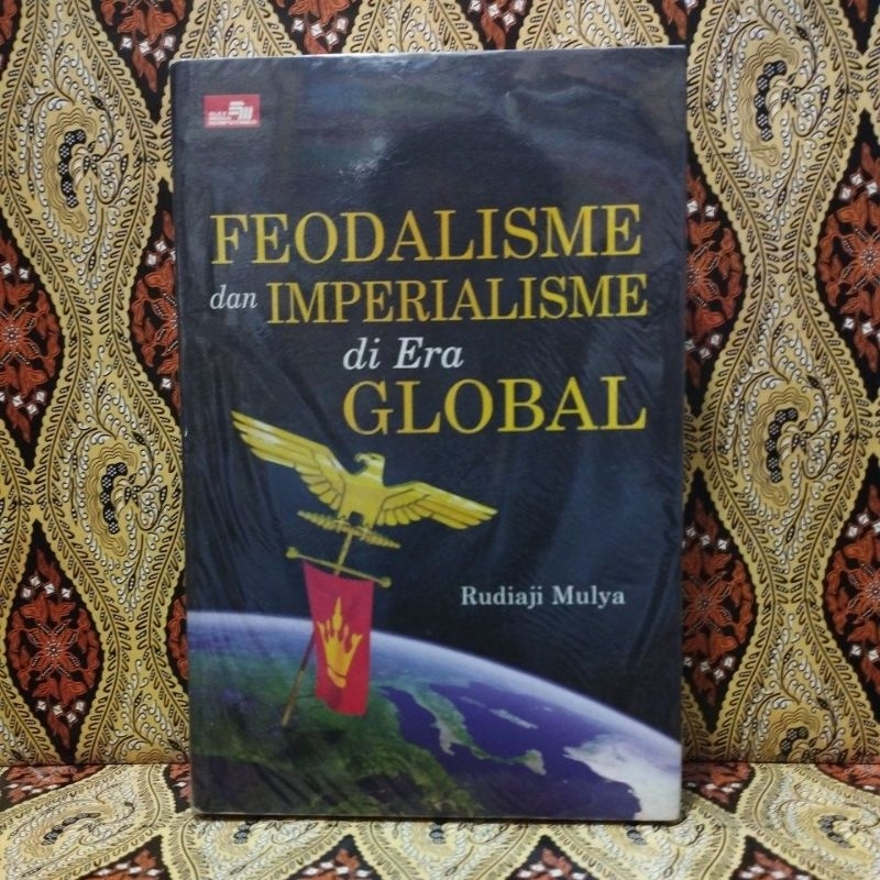 Buku Feodalisme Dan Imperialisme Di Era Global