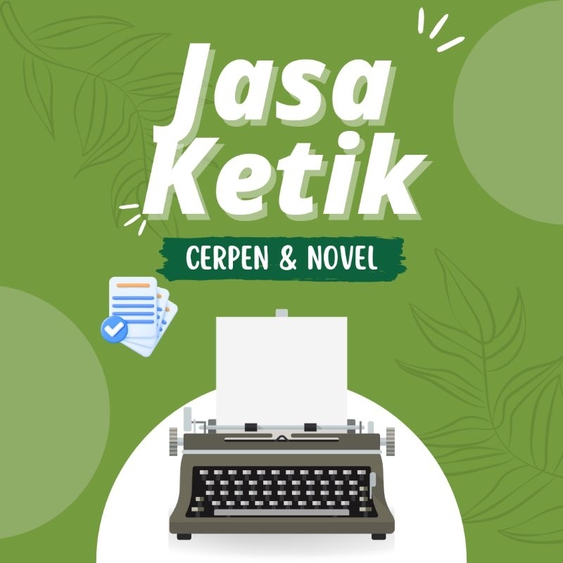 

Jasa Ketik Novel / Cerpen