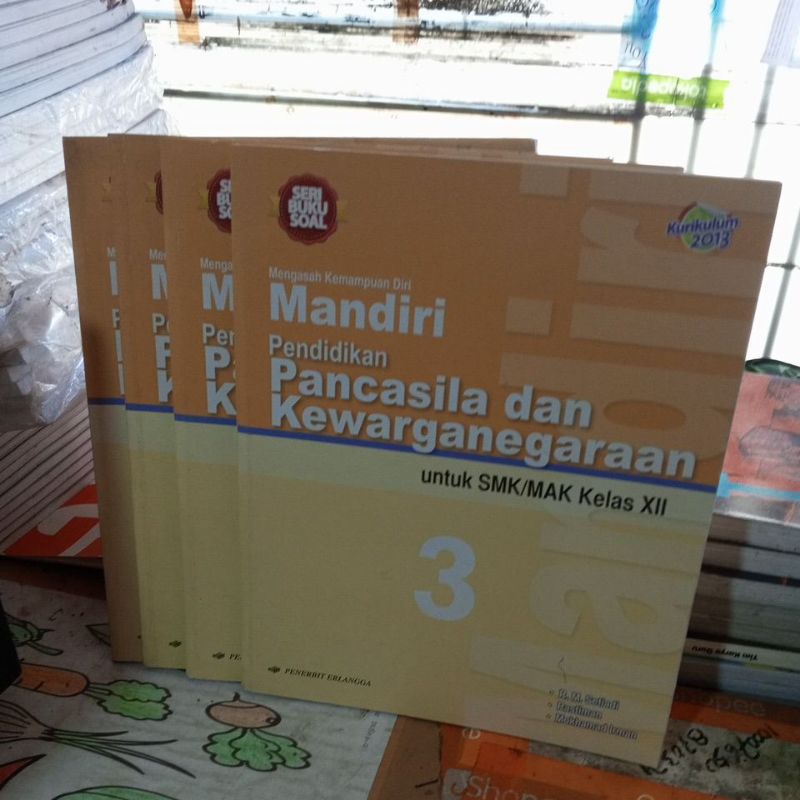 BUKU SERI SOAL MANDIRI PPKN/PENDIDIKAN PANCASILA DAN KEWARGANEGARAAN UNTUK SMK/MAK KELAS XII/12/3 PE