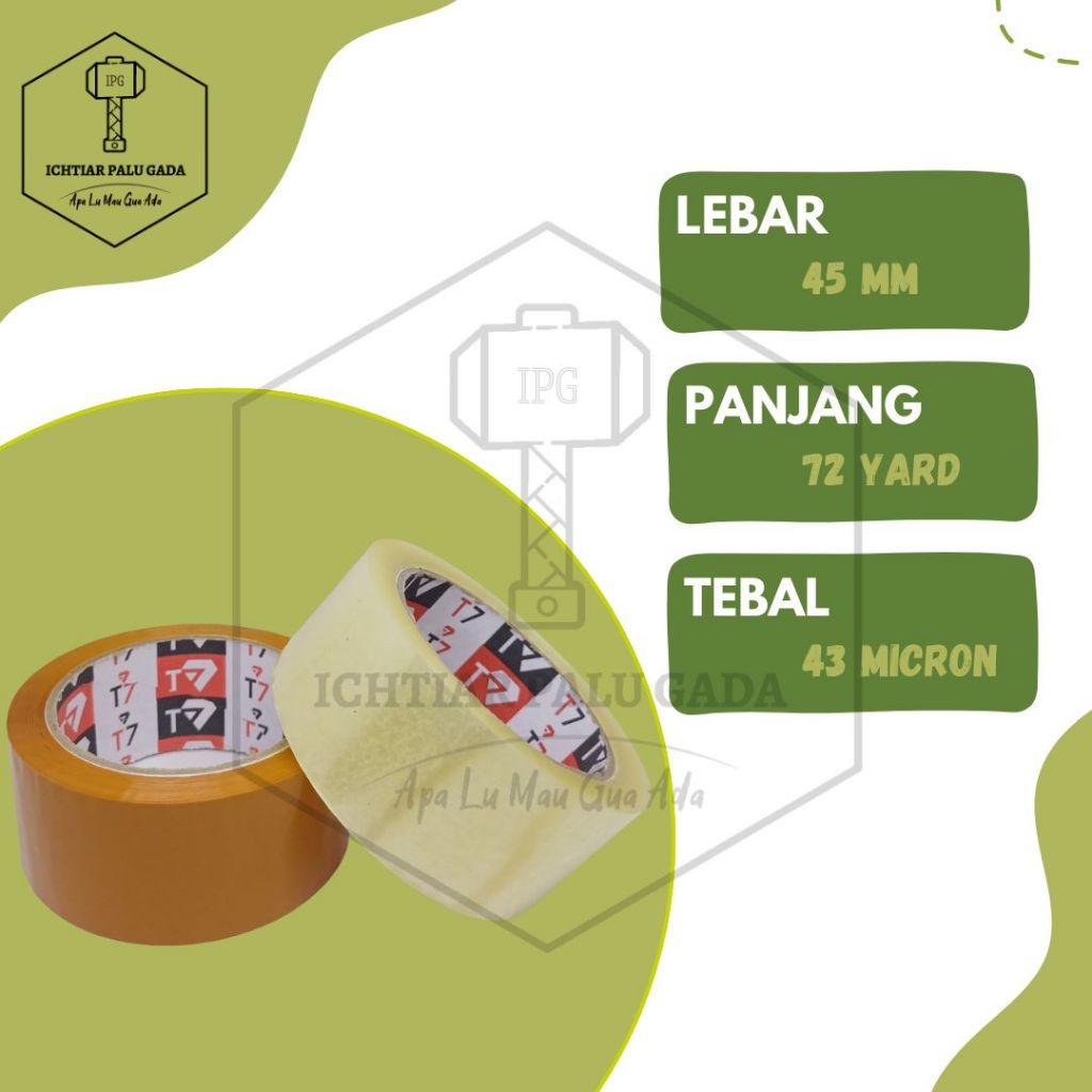 

Lakban T7 Bening / Cokelat 45 mm 72 yard