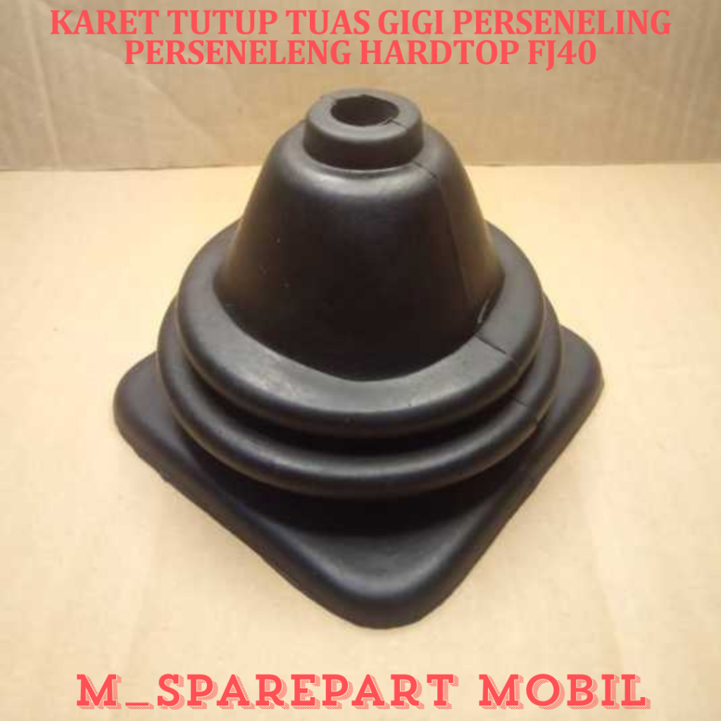 SPAREPART MOBIL PREMIUM KARET BOOT BOT PERSNELING PERSNELENG HARDTOP FJ40
