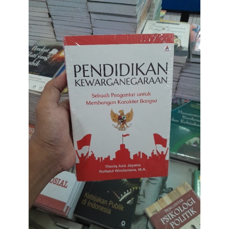 BUKU PENDIDIKAN KEWARGANEGARAAN - THORIQ AZIZ JAYANA