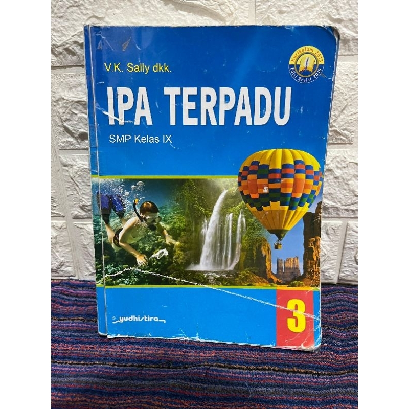 buku pelajaran IPA TERPADU 3 SMP KELAS 9 SMP YUDISTIRA