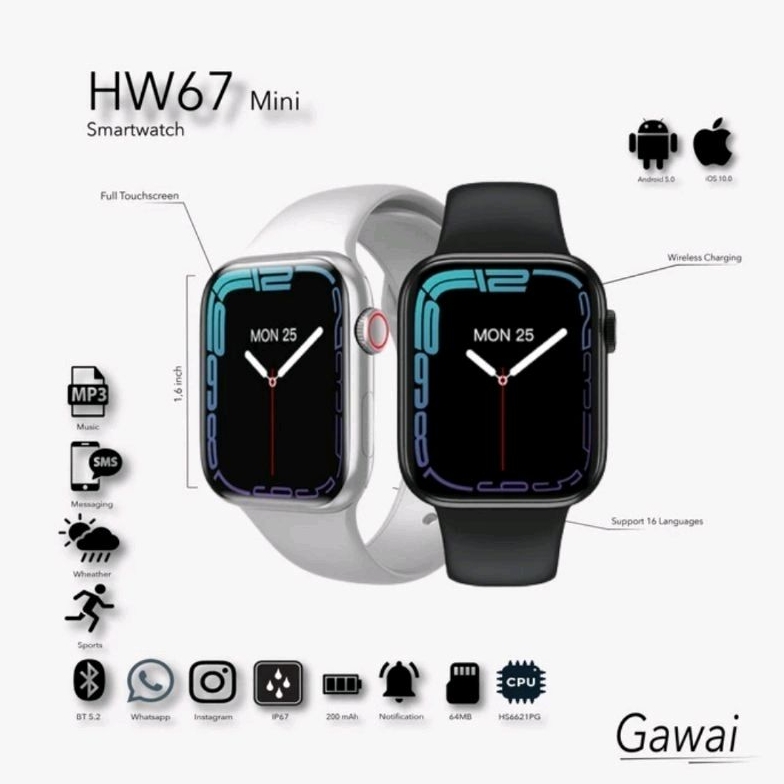 GAWAI Smartwatch HW67 Mini Smartwatch