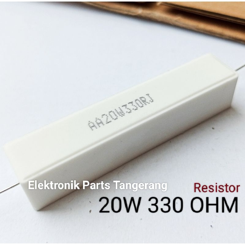 RESISTOR 20W 330 OHM RESISTOR 330 OHM RESISTOR 20 WATT 330 OHM RESISTOR KAPUR 20 W 330 OHM