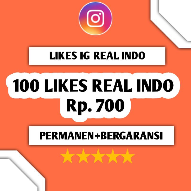 LIKES INSTAGRAM REAL INDO LIKES INSTAGRAM REAL AKTIF BERGARANSI