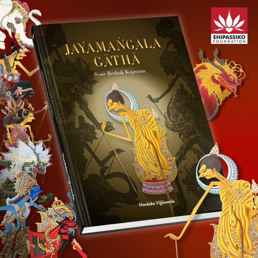 JAYAMANGALA GATHA - SYAIR BERKAH KEJAYAAN