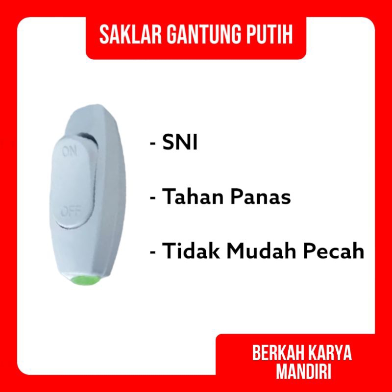 SAKLAR GANTUNG ON OFF JUMBO CETEKAN LAMPU GANTUNG WARNA PUTIH