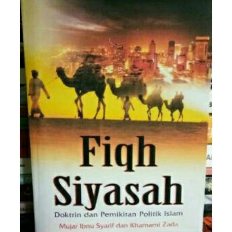 KODE P1L3 FIQH SIYASAH Doktrin dan Pemikiran Politik Islam  Mujar Ibnu Syarif