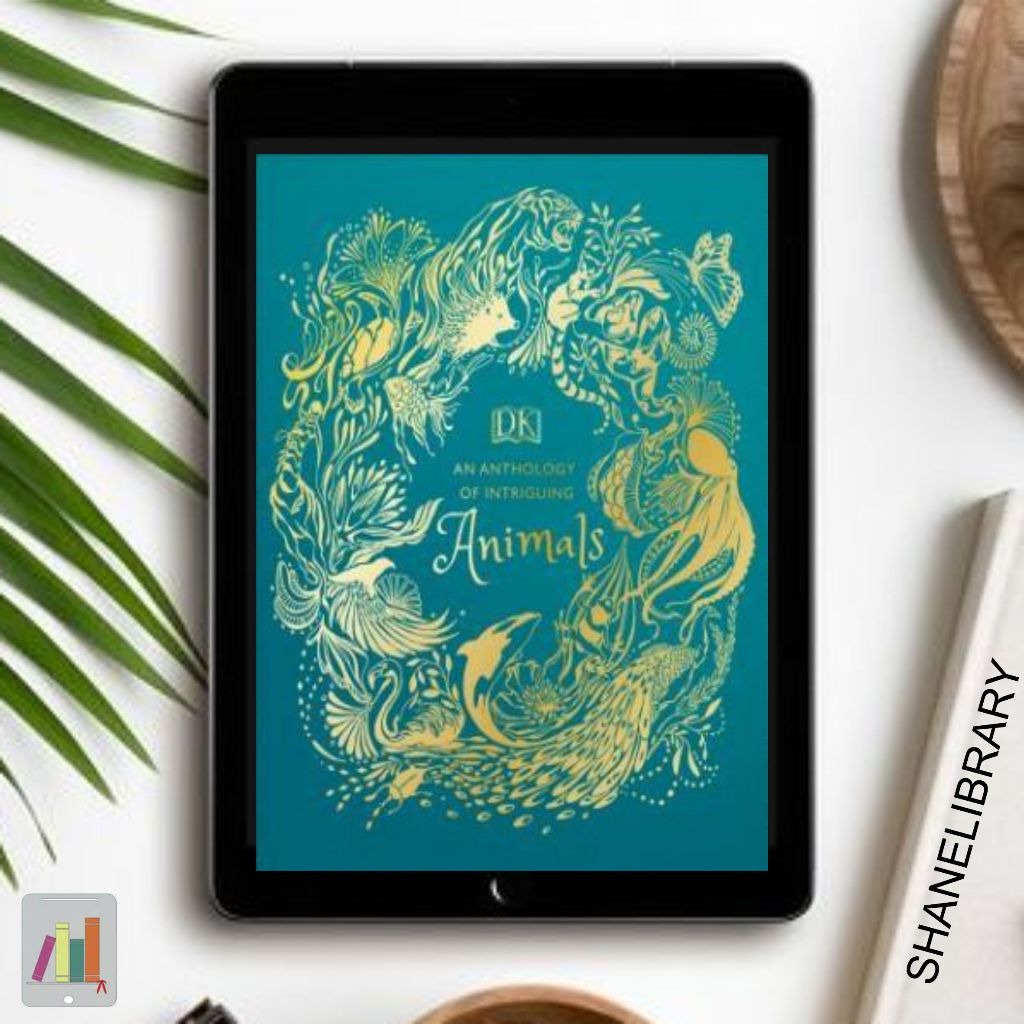 

An Athalogy of Intriguing Animals by DK