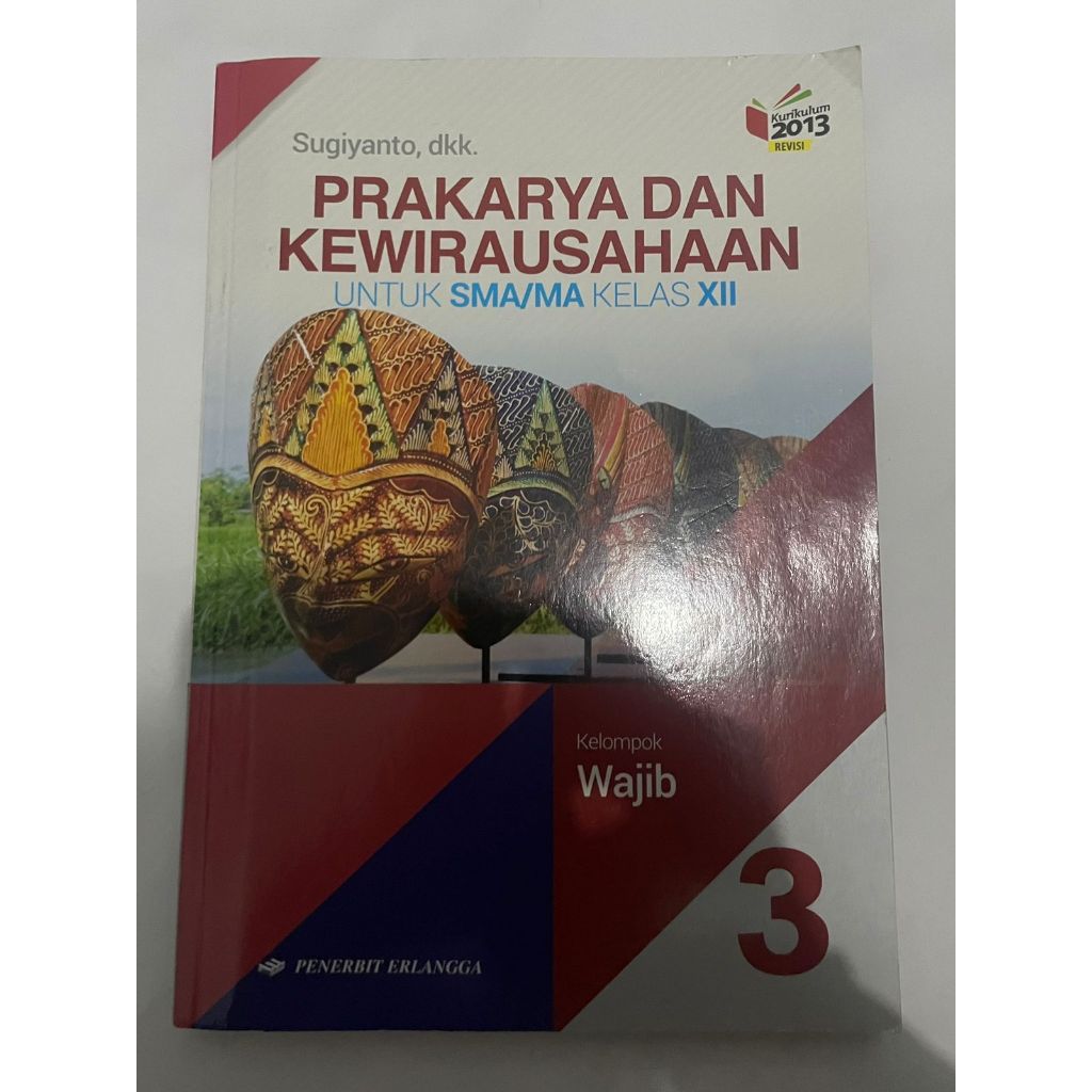 

Buku Prakarya dan Kewirausahaan Kelas 12 XII Erlangga