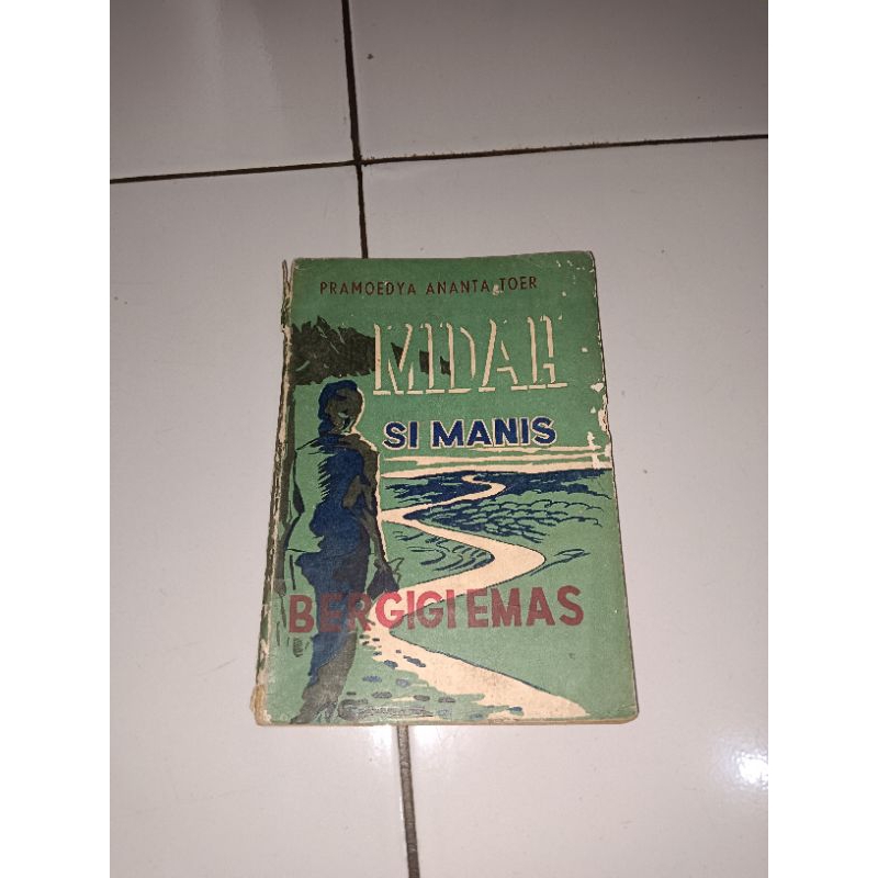 Buku Midah Si manis bergigi emas Tjetakan Kedua 1960  by Pramoedya Ananta Toer