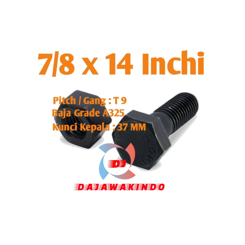 Baut Mur Baja A325 7/8 x 14 Inchi + Mur 2H