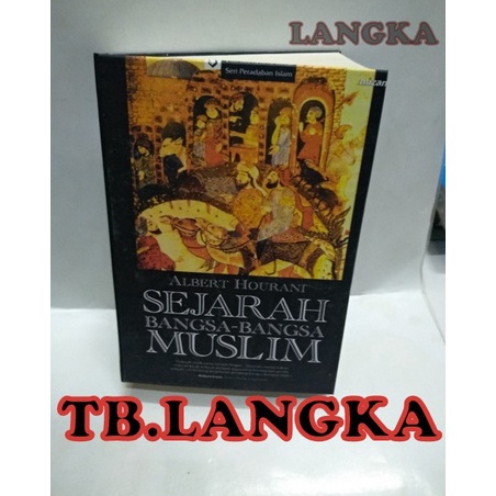 SEJARAH BANGSA BANGSA MUSLIM  ALBERT HOURANI p O2C6