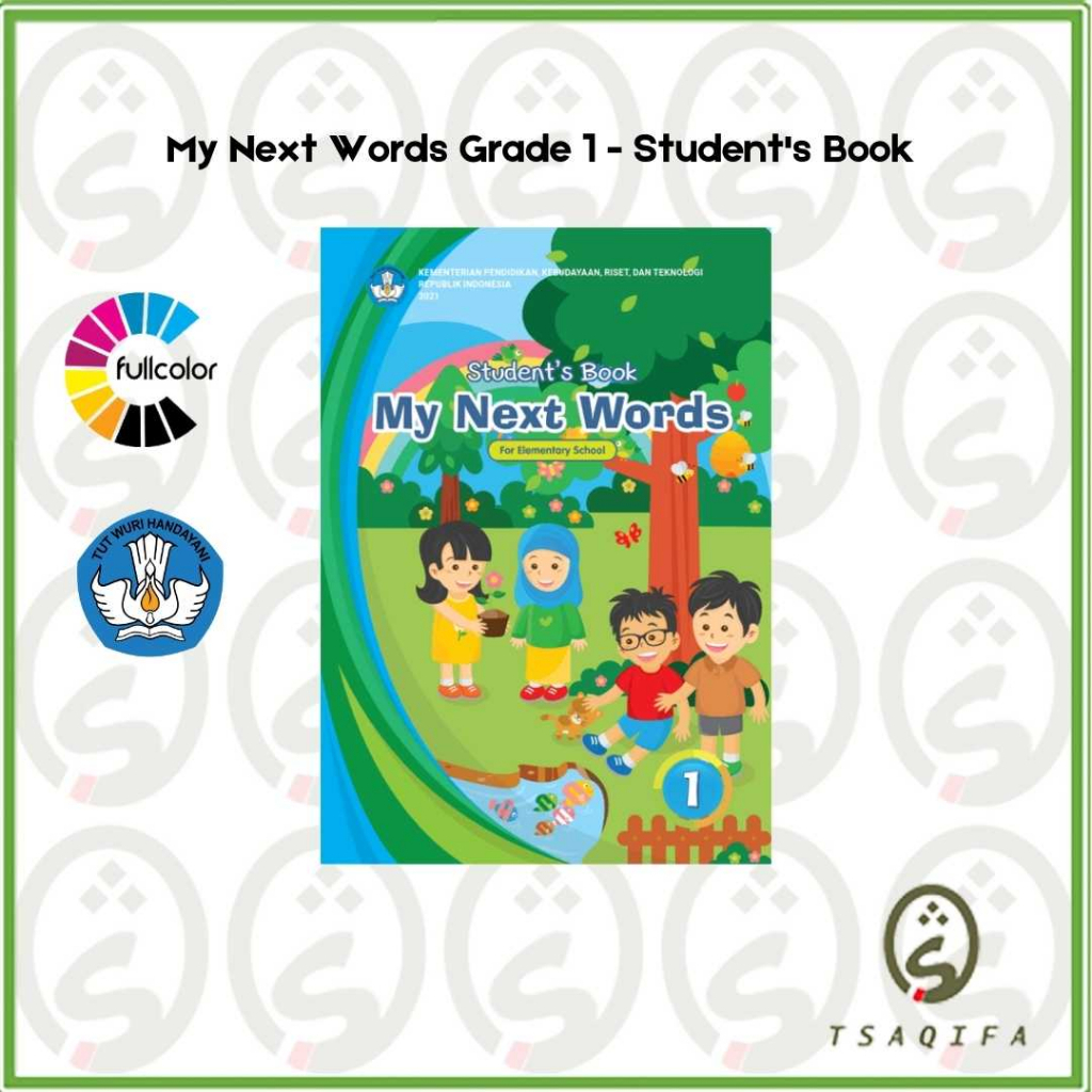Buku Siswa BAHASA INGGRIS KELAS 1 SD Kurikulum Merdeka Bahasa Inggris My Next Word Kelas 1 SD