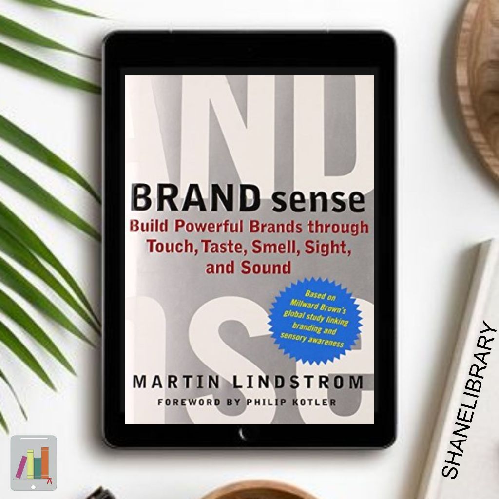 

Brand Sense by Martin Lindstrom