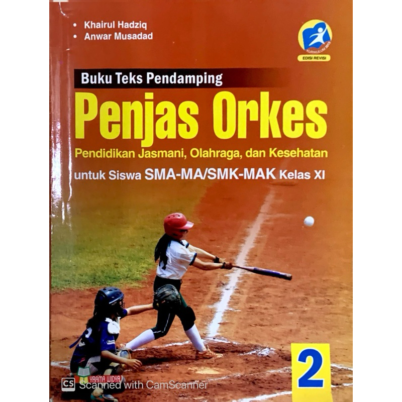 

YRAMA WIDYA BUKU PENJAS ORKES PJOK UNTUK SISWA SMA-MA/SMK-MAK KELAS XI KELAS 11