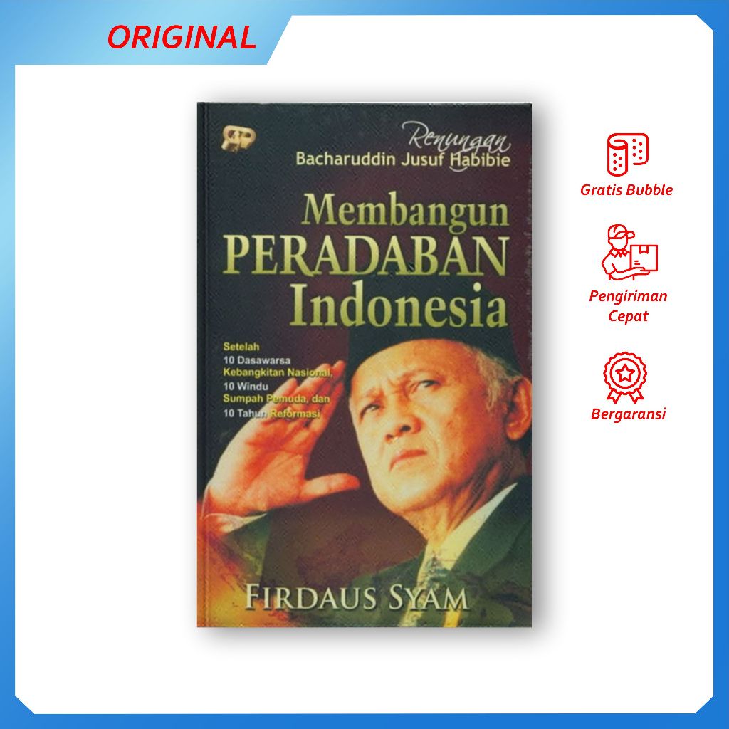 Membangun Peradaban Indonesia