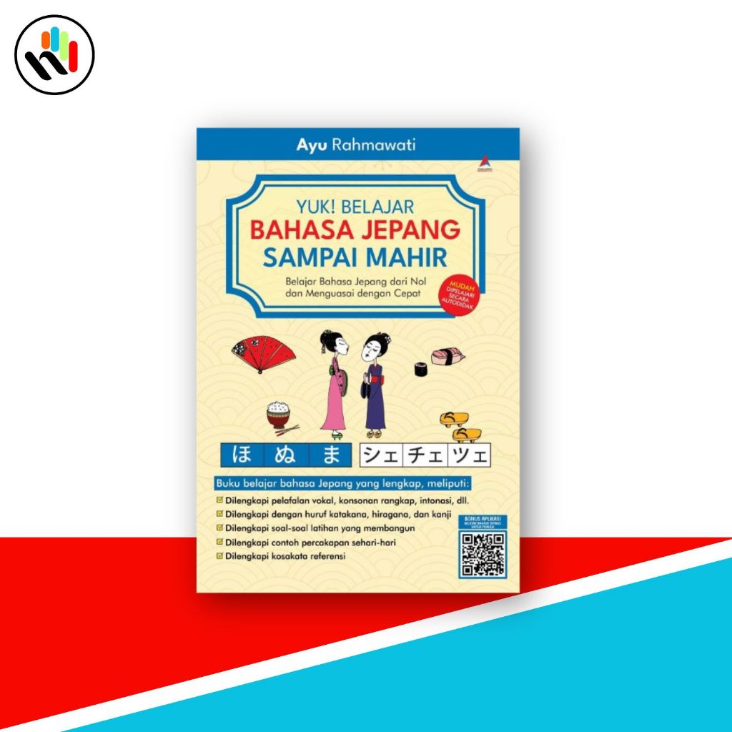 Buku Yuk Belajar Bahasa Jepang Sampai mahir , Anak Hebat Indonesia
