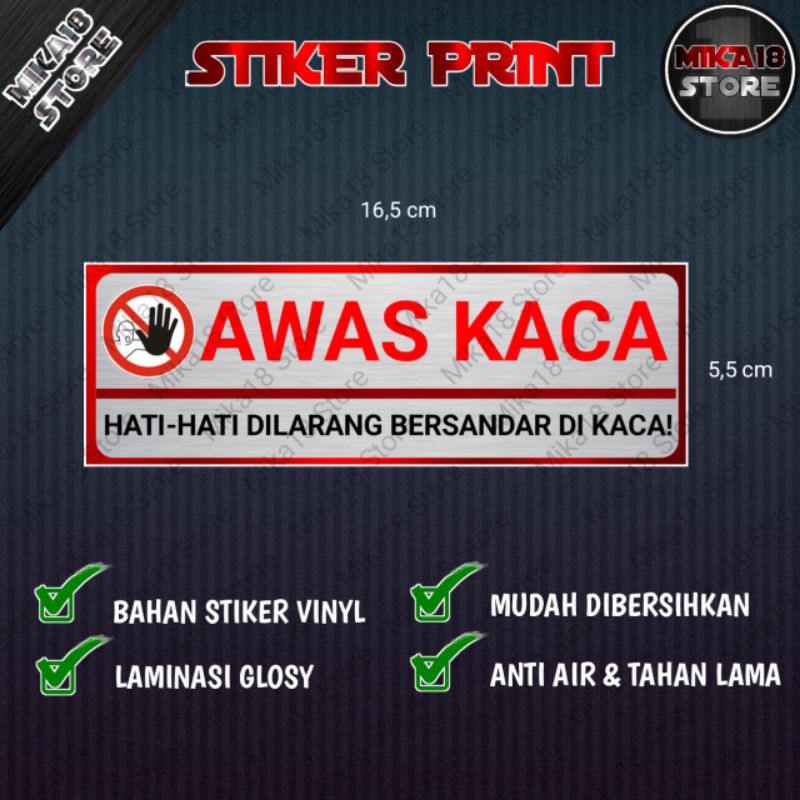 

STIKER HATI HATI AWAS KACA