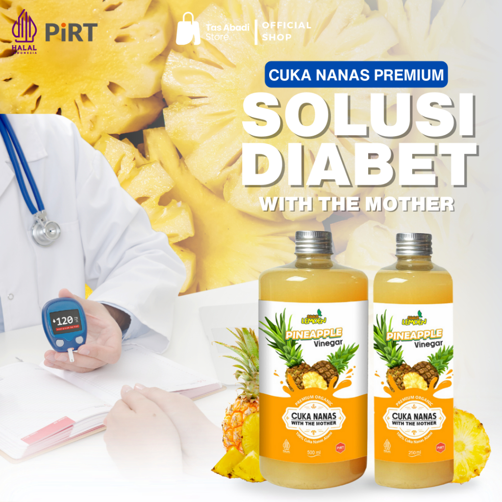

Cuka Nanas Untuk Diabetes Diet Kesehatan With Mother Original