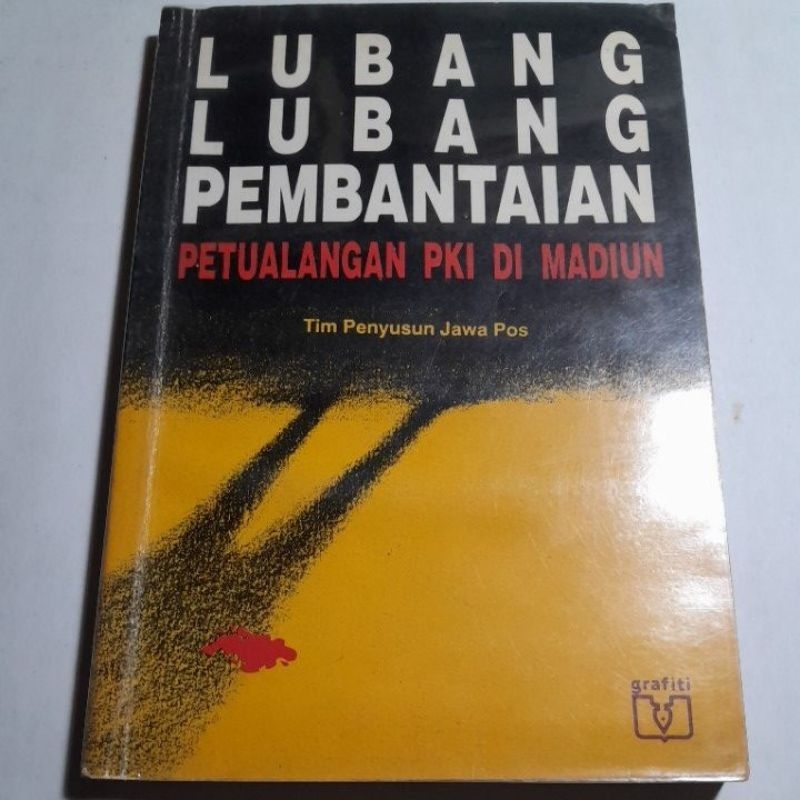 Buku Lubang Lubang Pembantaian Petualangan PKl di Madiun