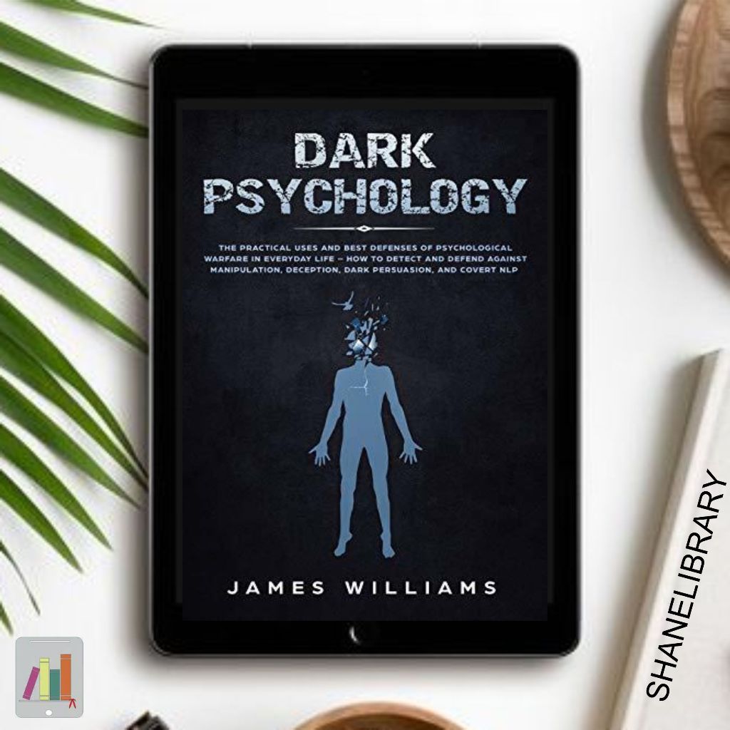 

Dark Psychology by James Williams