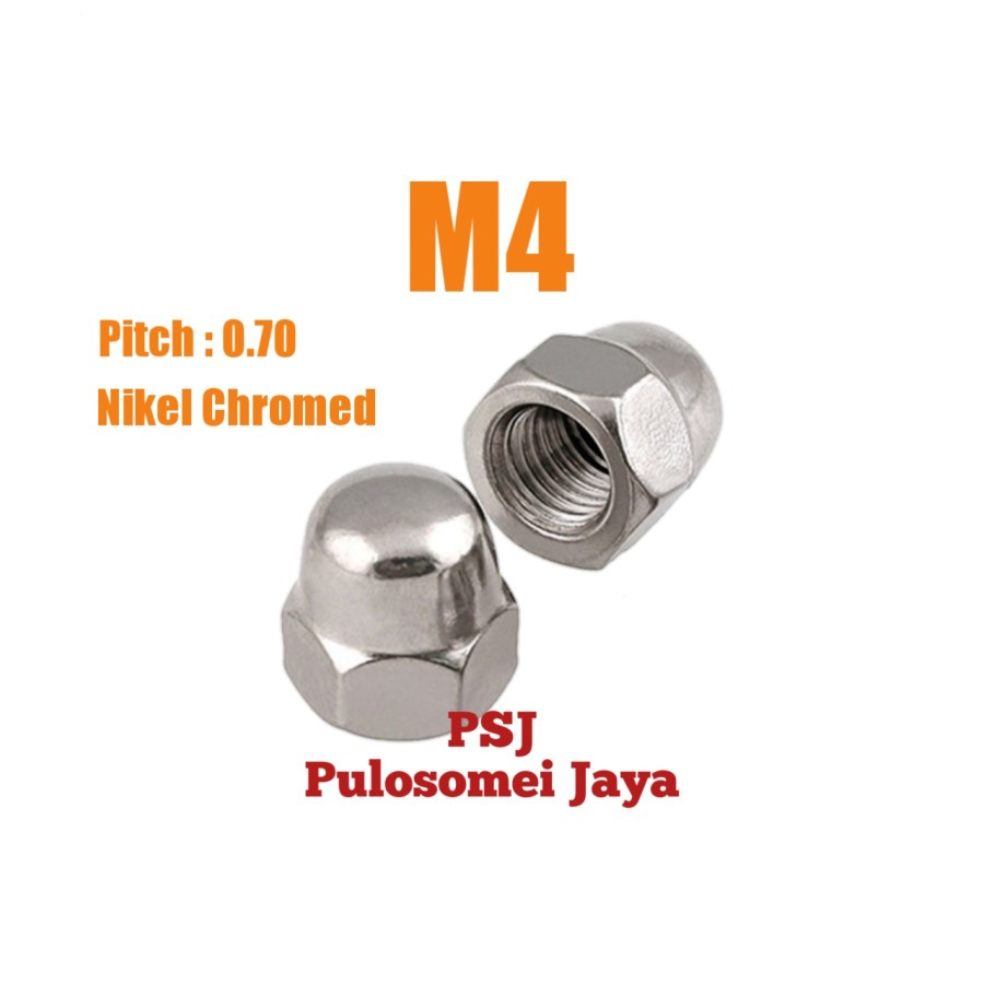 Mur Topi M4 / Cap Nut Nikel M4 / Cap Nut Chrome M4