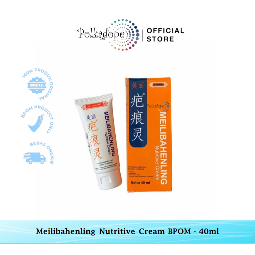 Meilibahenling Nutritive Cream BPOM ASLI Penghilang Bekas Luka 40ml