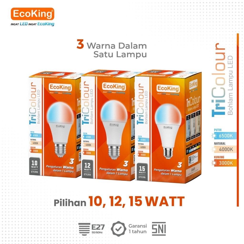 LAMPU LED 3 WARNA ECOKING 10W 15W / LAMPU LED HANNOCHS 3 COLOR ECOKING 10W / LAMPU LED ECOKING 15W /
