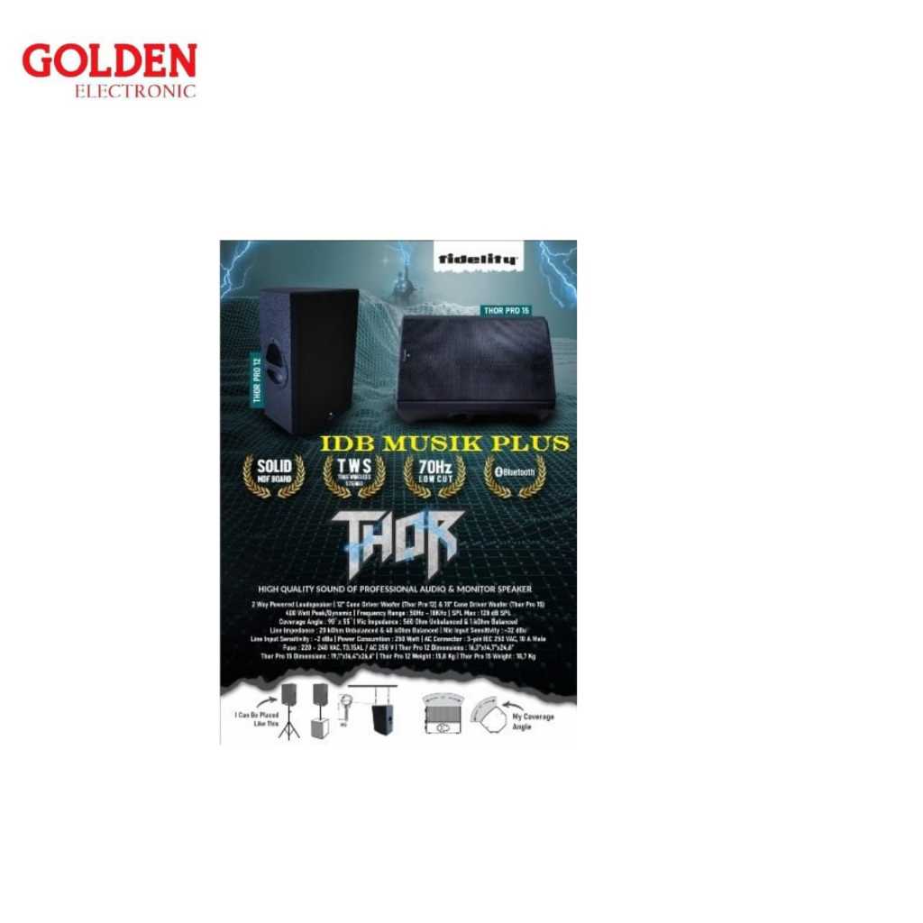 Speaker Aktif 12 inch FIDELITY THOR12 THOR 12 THOR PRO 12 Original