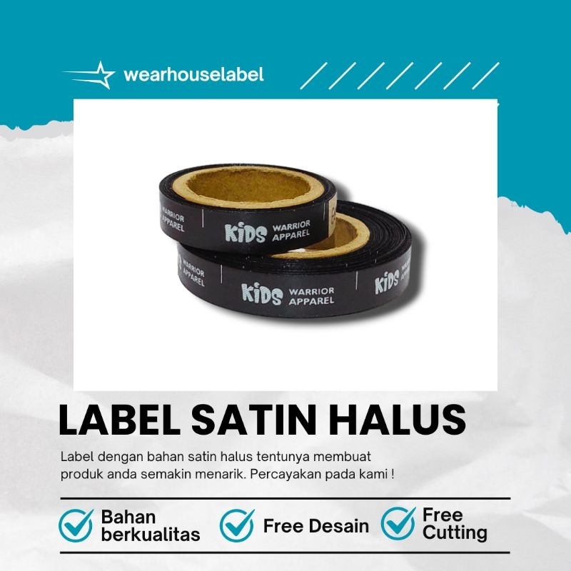 

LABEL SATIN / LABEL HIJAB / LABEL KAOS / LABEL BAJU / LABEL TAS / LABEL TOPI / LABEL DISTRO / LABEL MERK / LABEL BRAND