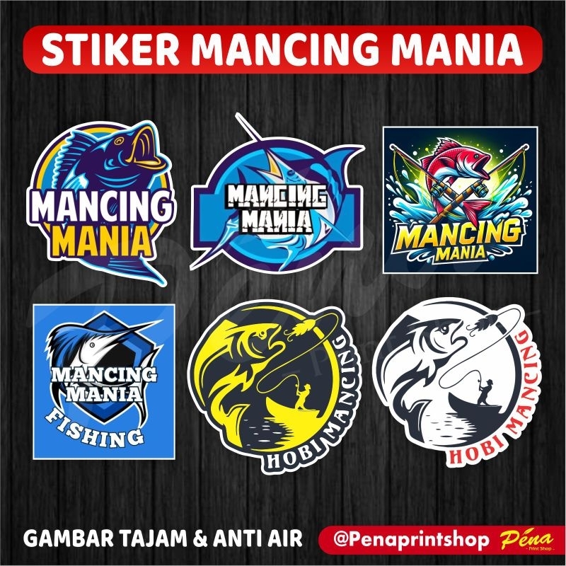 Sticker Stiker Mancing Mania Hobi Mancing Fishing Waterproof