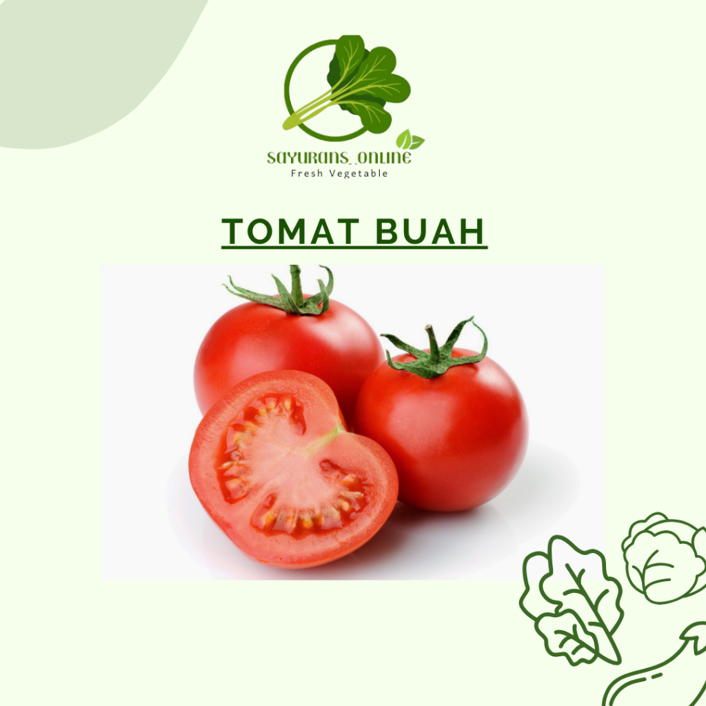

tomat buah // tomat jus 1kg